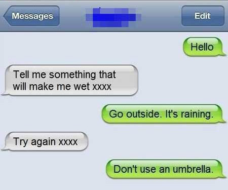 Girl wet that make a texts Conversation Starters